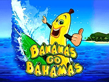 Онлайн аппарат Bananas Go Bahamas